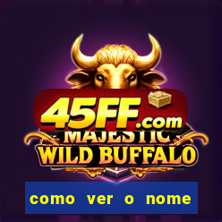 como ver o nome da rifa antes de abrir